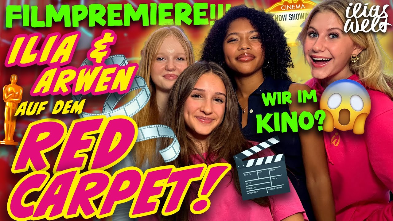 ILIAS WELT 🥁 Wir im Kino? 😱 Red Carpet