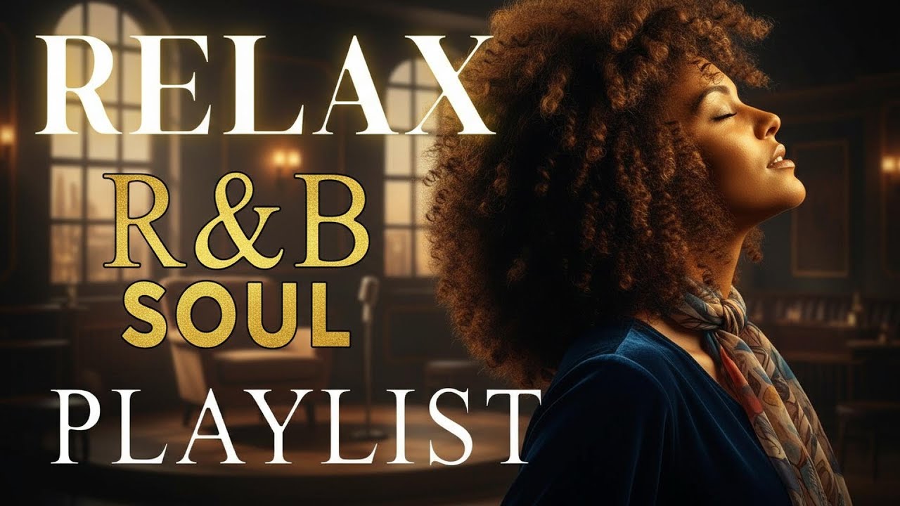 Soulful R&B Vibes 💖 Smooth Love Songs & Emotional Chill Mix for the Heart