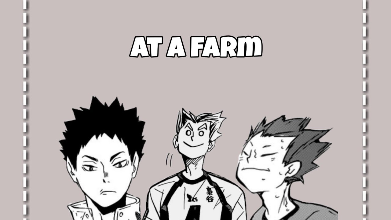 ˗ˏˋ rare trio at a farm | kardashians spoof | haikyuu text | noyasnutella ´ˎ˗