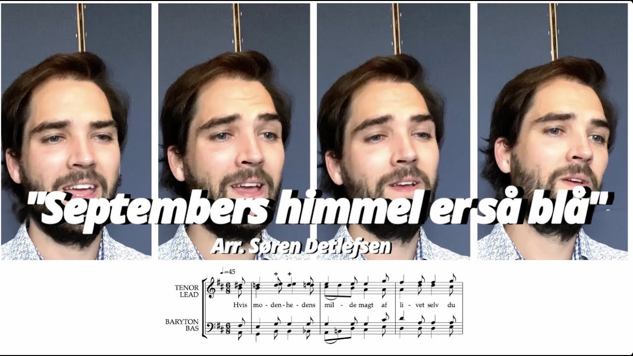 Septembers himmel er så blå - Danish Barbershop Tag!