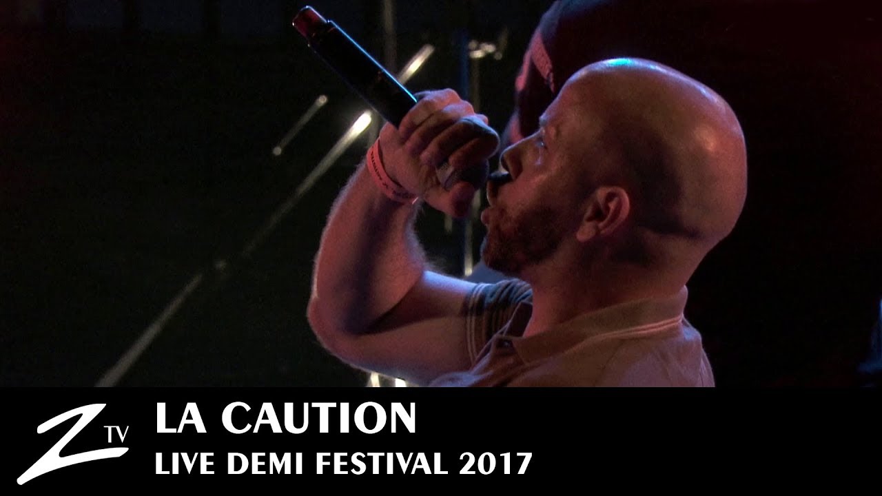 La Caution - Thé à la Menthe - Demi Festival 2017 - Live HD