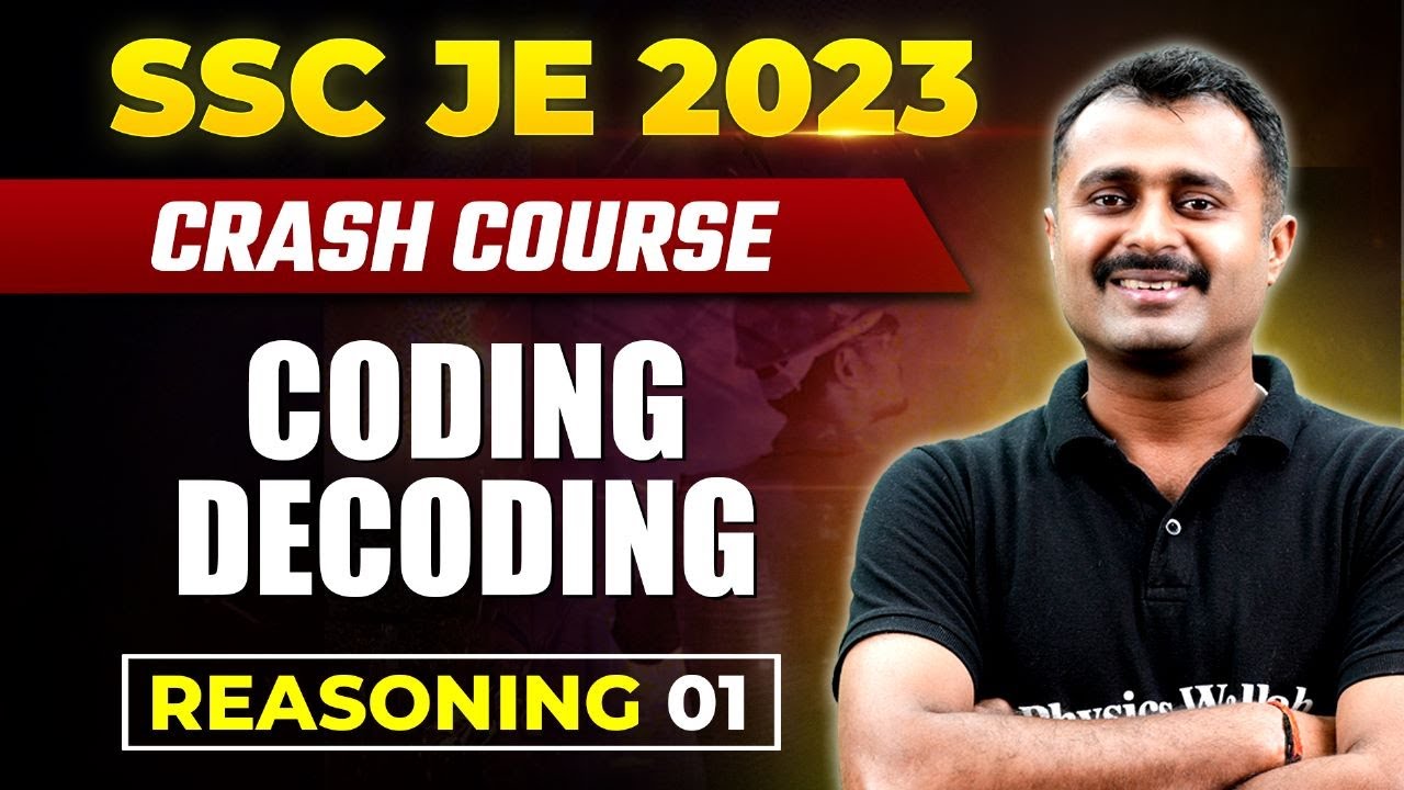 SSC JE Crash Course 2023 | Reasoning - 01 | Coding Decoding | All Branches