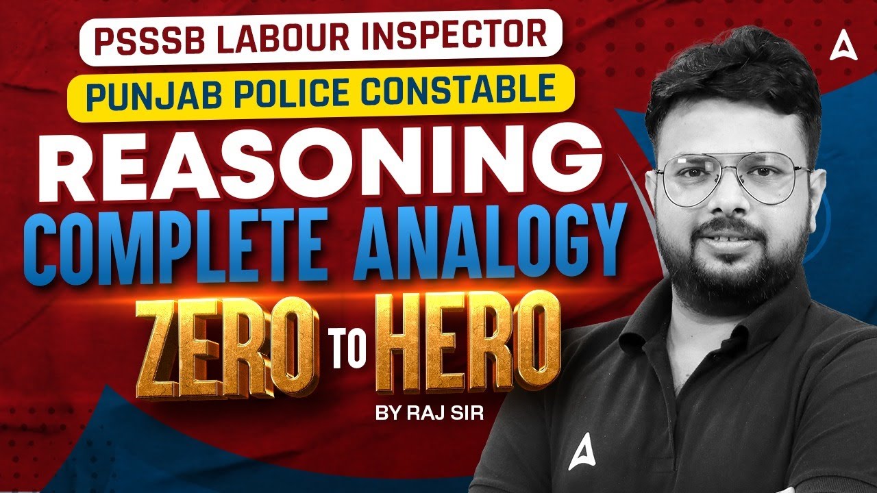 PSSSB Labour Inspector | Punjab Police Constable | Reasoning Class | Complete Analogy | By Raj sir
