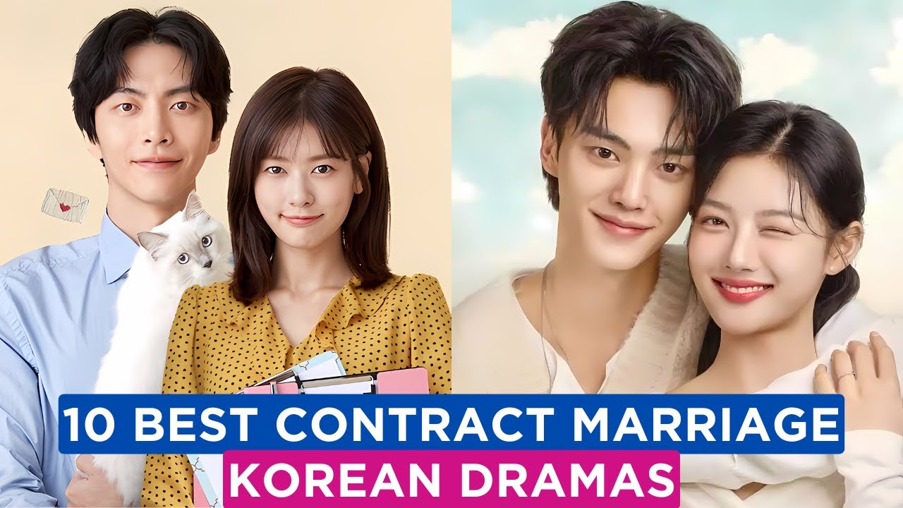 Top 10 K-Dramas with Contract Marriage/Relationships You&rsquo;ll Adore