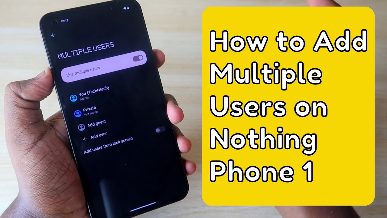 Nothing Phone 1 Multiple User account Feature | How to add Multiple users in Android Phone