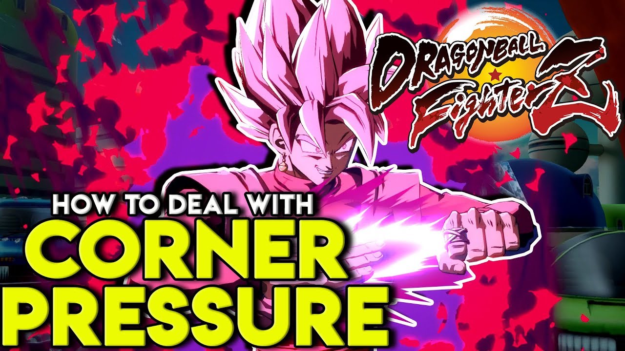 How to Get Better at Dragon Ball FighterZ | Deal with Pressure | DBFZ