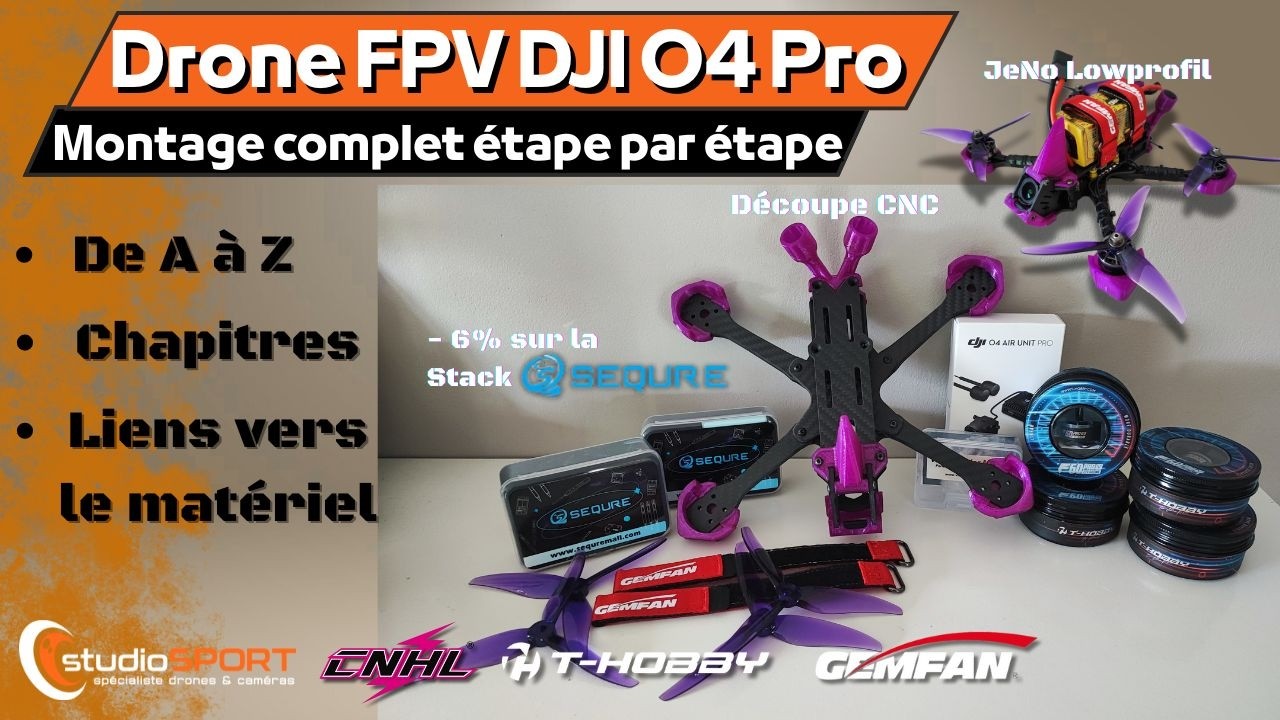 Monter son drone fpv de A à Z
