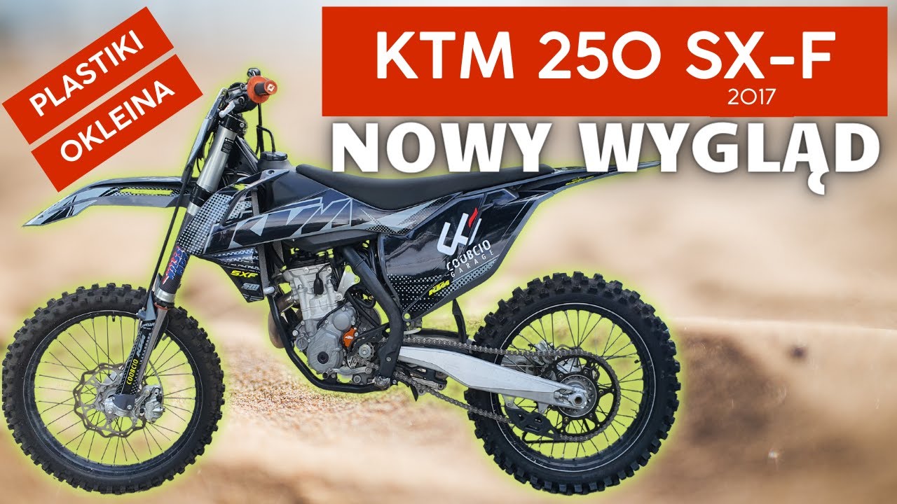 #140 Coobcio & Basia - KTM 250 SX-F 2017. Nowy wygląd: zmiana plastik&oacute;w + okleina