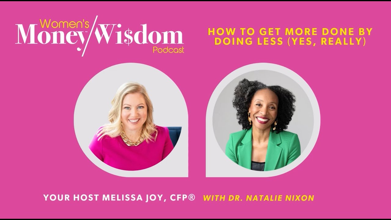 Episode 300: How To Get More Done by Doing Less (Yes, Really) with Dr. Natalie Nixon