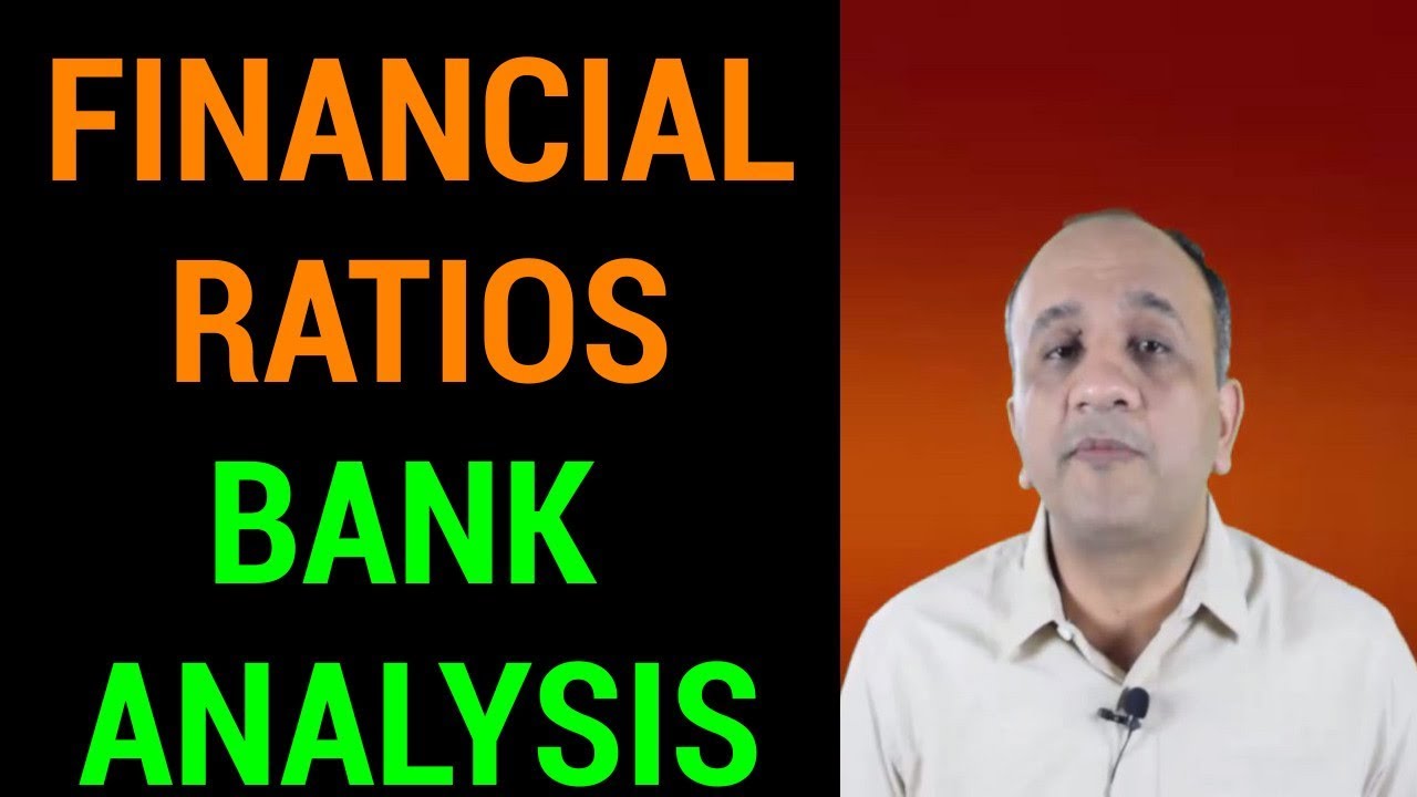 4 Key Financial Ratios for Banks - Banking Stocks Fundamental Analysis | Part 2