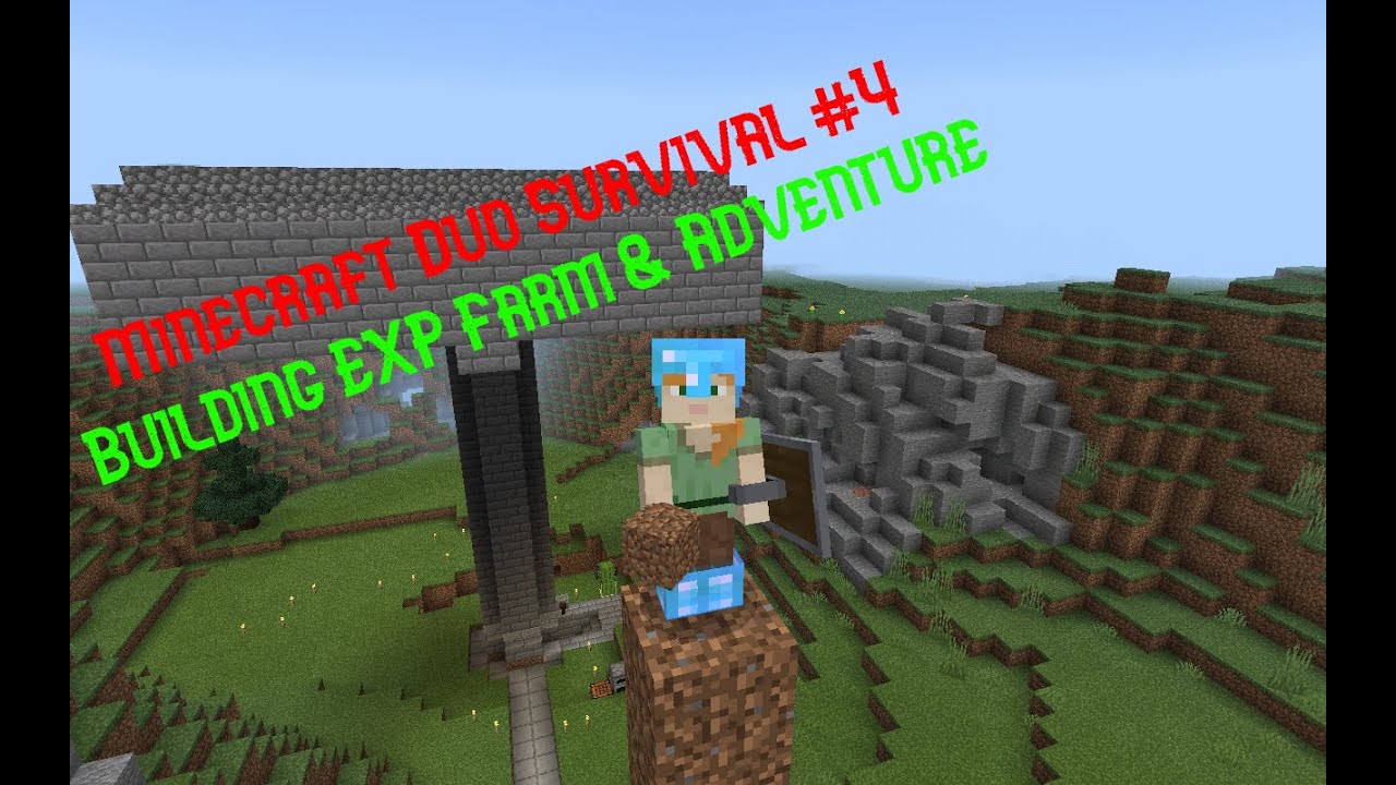 Creating EXP Farm!!! Duo Let's Play #4