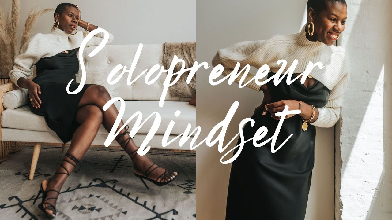 How I Developed a Solopreneur Mindset