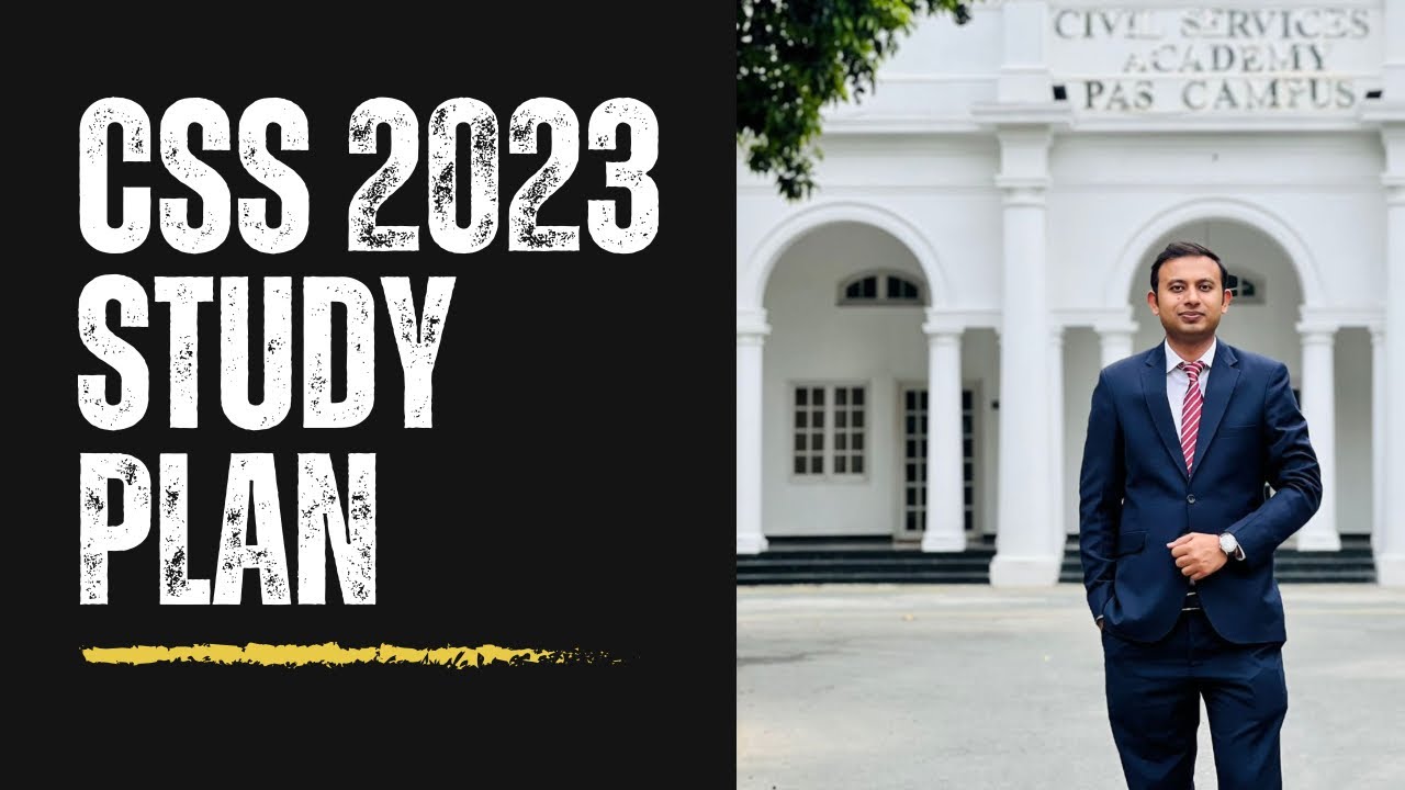 CSS 2023 Complete Study Plan