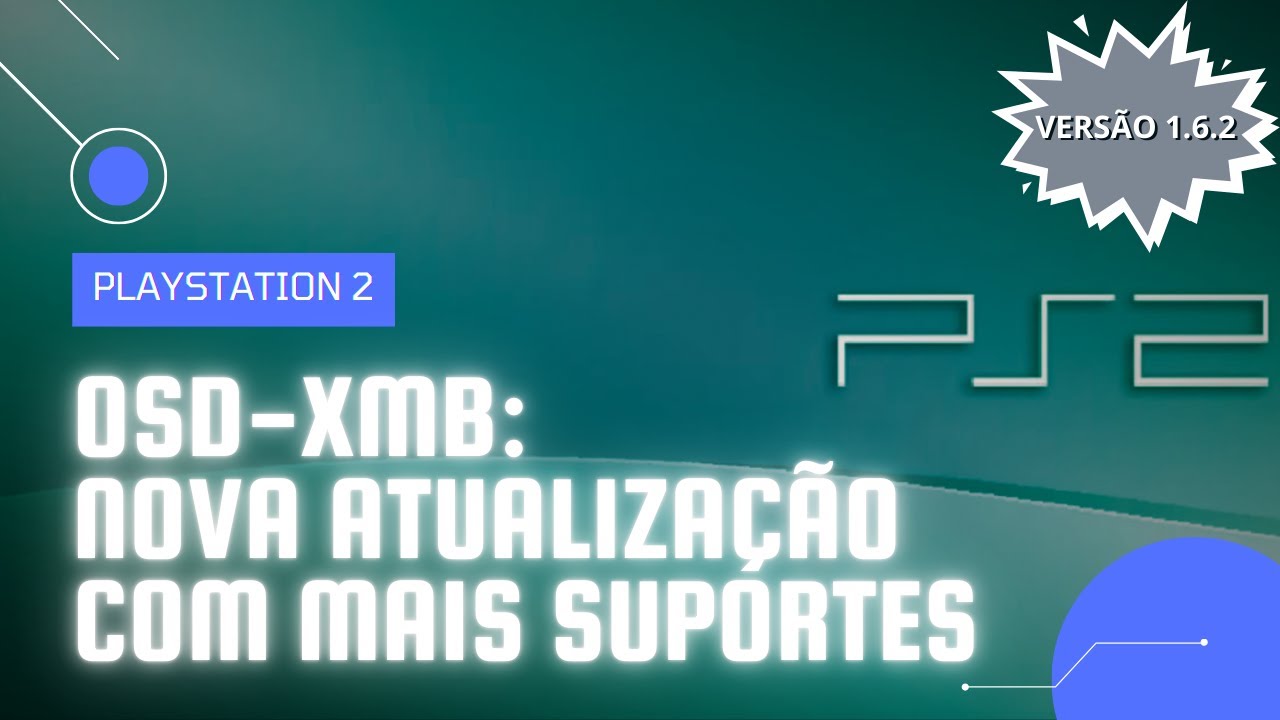 OSD-XMB: NOVA ATUALIZAÇÃO (1.6.2) TRAZ RECURSOS DE REDE E SUPORTE AO MMCE E MX4SIO | PLAYSTATION 2
