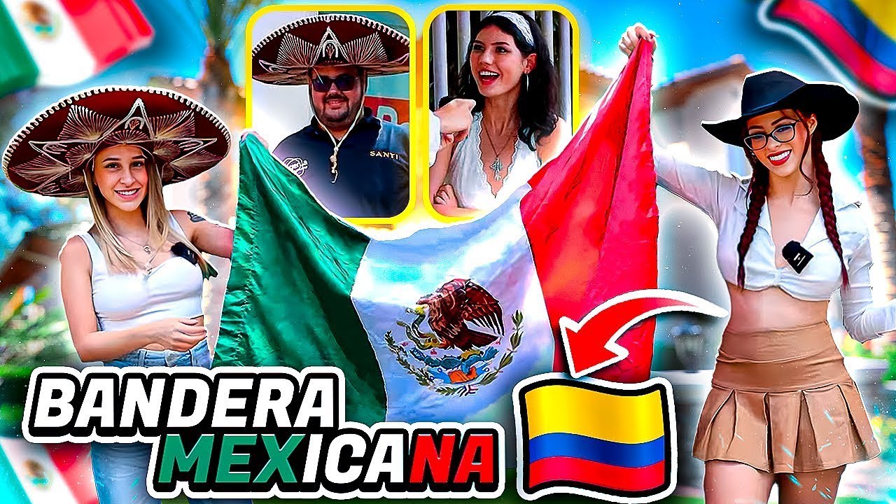 Así Reaccionan a la bandera de México en Colombia 🇨🇴 🇲🇽 ENLOQUECEN 😱