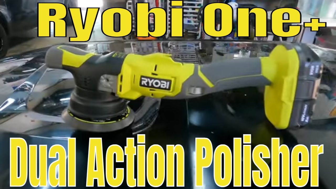 Ryobi One + 5-дюймовая полировальная машина двойного действия с регулируемой скоростью! Для тех, ...