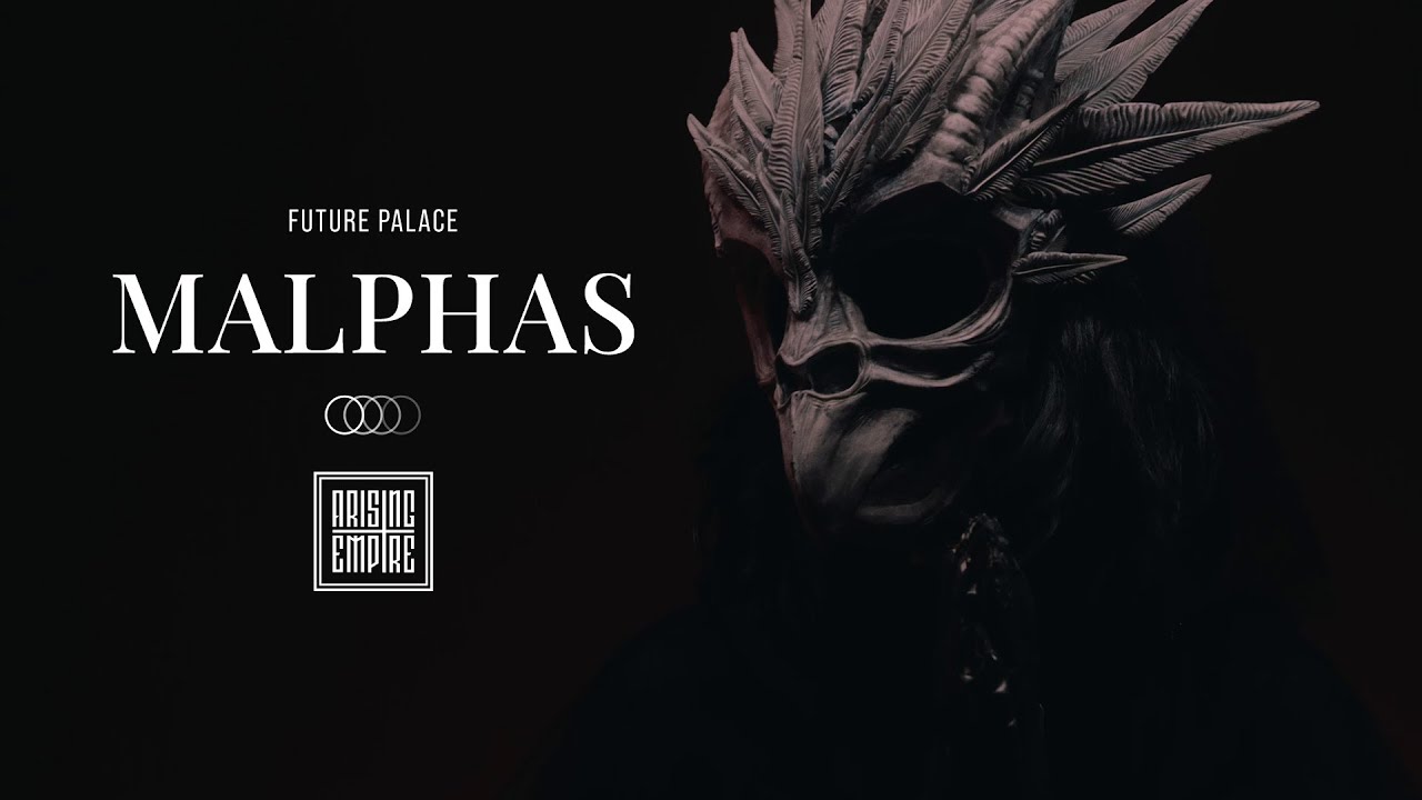 FUTURE PALACE - Malphas (OFFICIAL VIDEO)