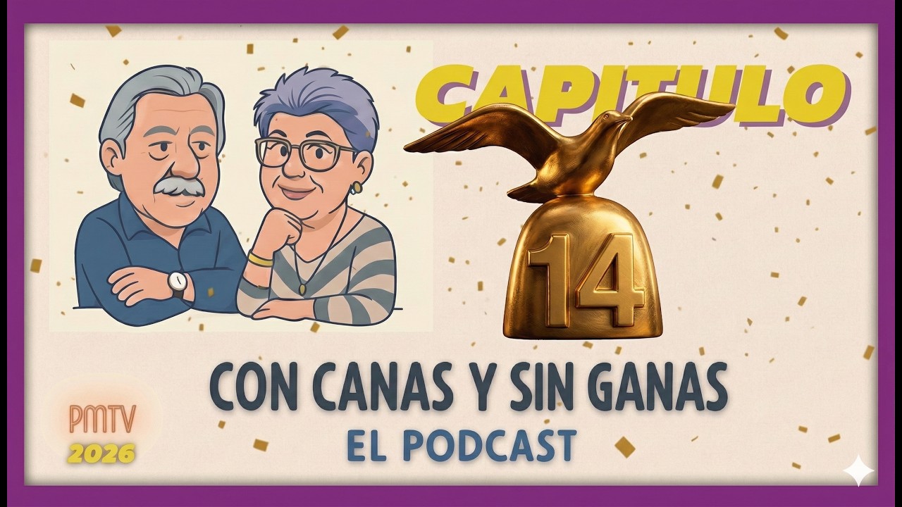 Con Canas y Sin Ganas | Capítulo 14: Viña, farándula y de todo un poco
