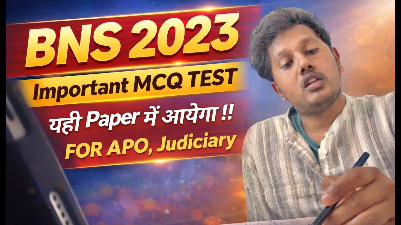 BNS 2023 Important MCQ Test | For APO & Judiciary | Most Expected Questions