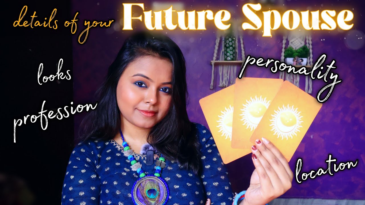  आपके Future Spouse के बारे में detailed जानकारी🌻❤💫आपके जन्म तिथि चुनें🌻🌟Hindi Tarot🀄