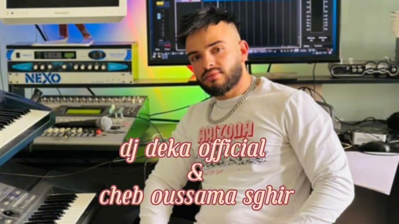 ديفوا نسكر ونكثر | Cheb Oussama Sghir Ft Dj Deka music  ] 2024