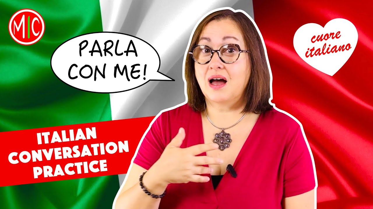 Speak Italian! No Grammar, No Overthinking | Italian Conversation Practice