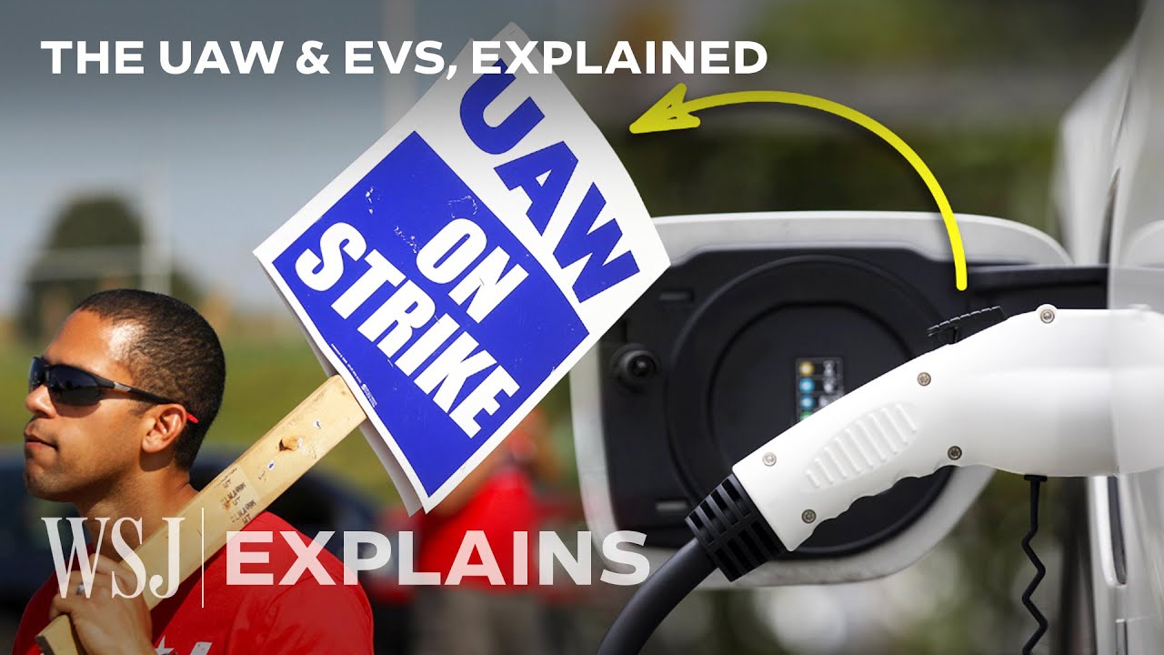 Why EVs Could Mean the UAW Has a Long, Challenging Road Ahead | WSJ