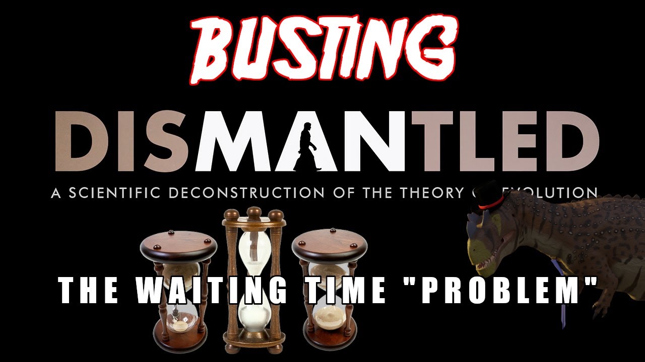 Busting Dismantled: The Waiting Time Problem
