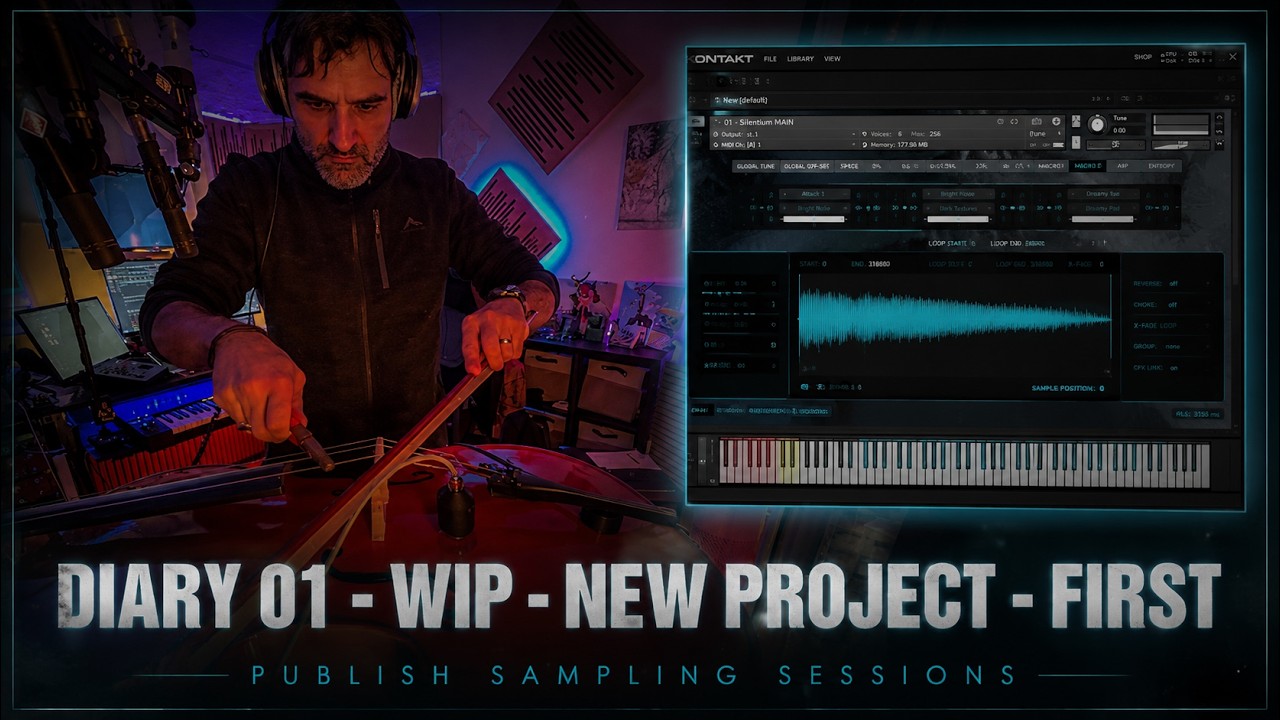 DIARY 01 - WIP - New Project - First Sampling Sessions.