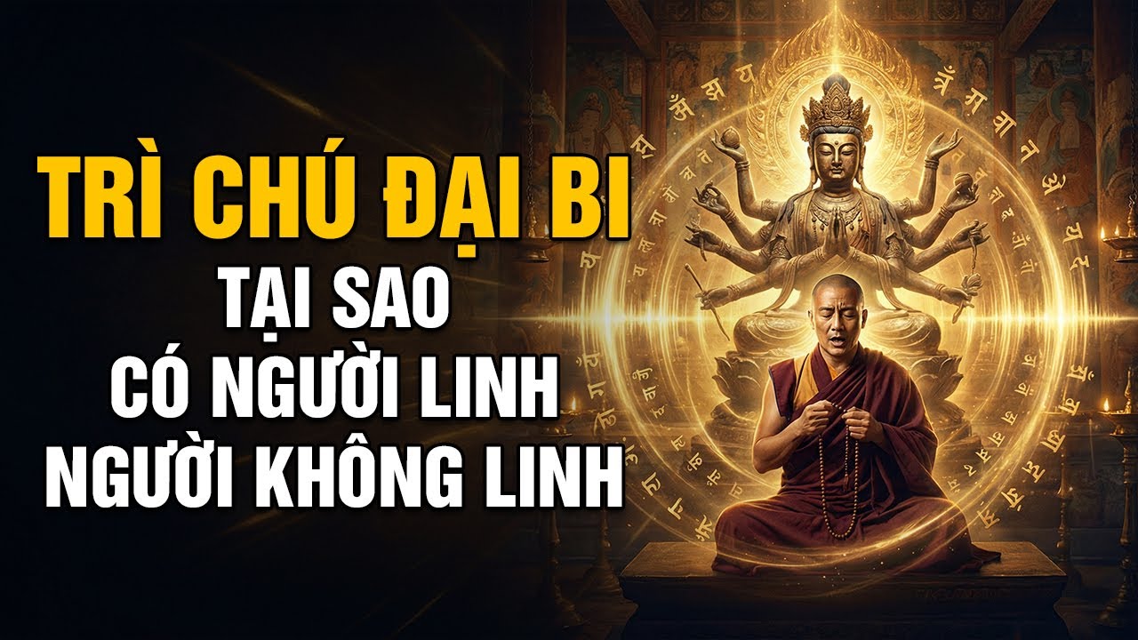 Chú Đại Bi: Sức mạnh ÂM THANH hay Tự kỷ ÁM THỊ? Phân tích Tận Gốc | Tâm Pháp Giới