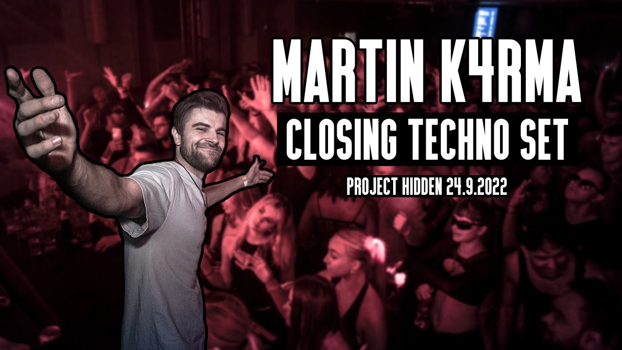 MARTIN K4RMA CLOSING SET ( Project Hidden 24.9.2022 )