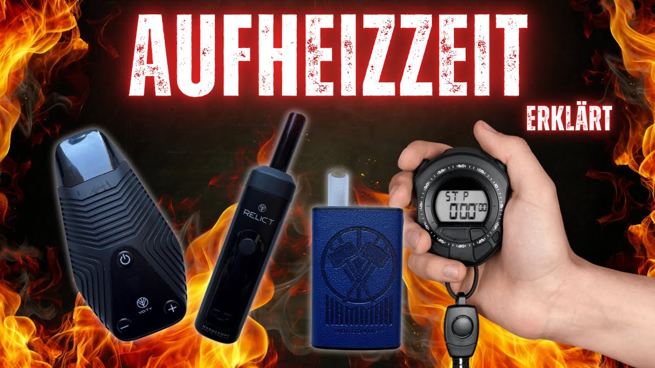 Vaporizer Aufheizzeit erkl&auml;rt! Konduktion, Konvektion und Hybrid - RELICT, HAMMAH, VOITY und Co.