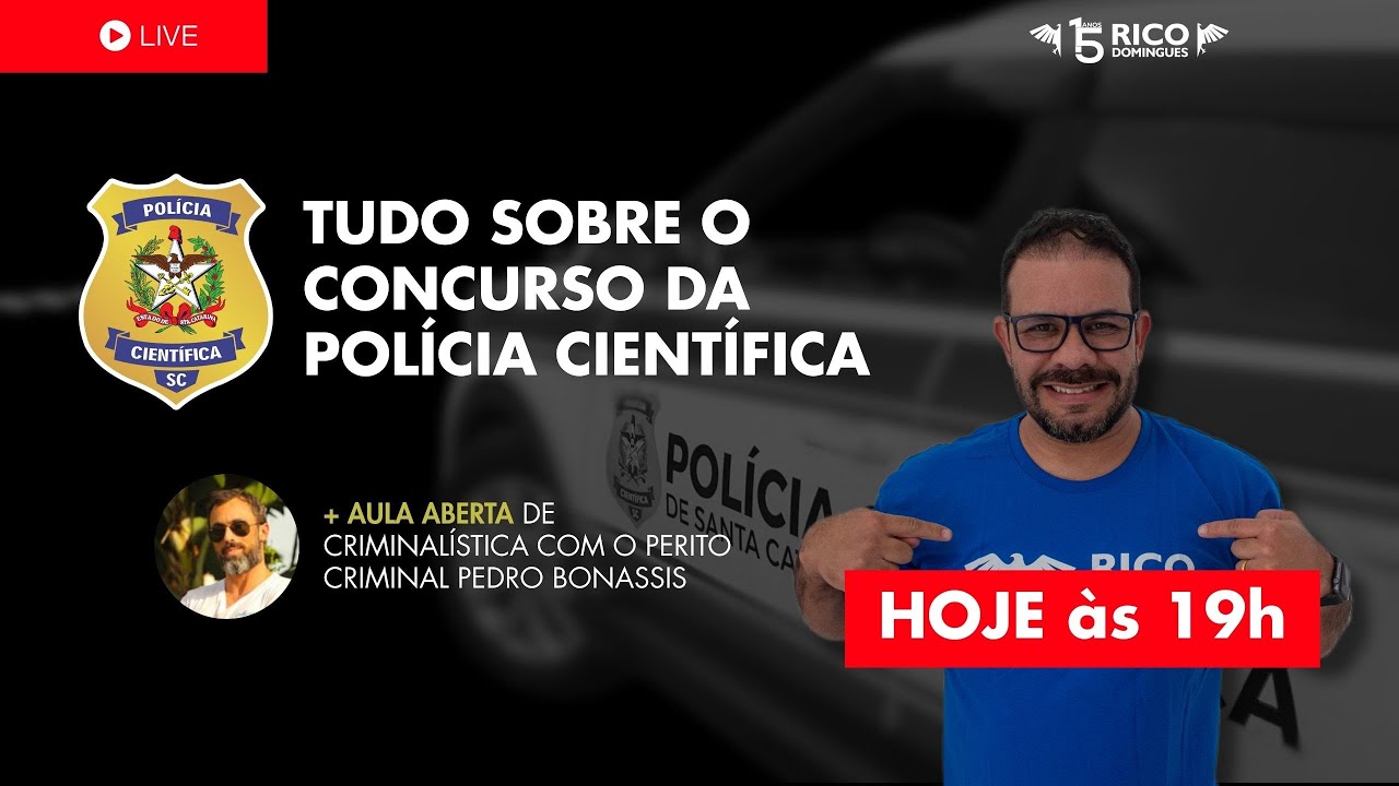 Polícia Científica de Santa Catarina - Tudo sobre o concurso + aula aberta  de criminalítica