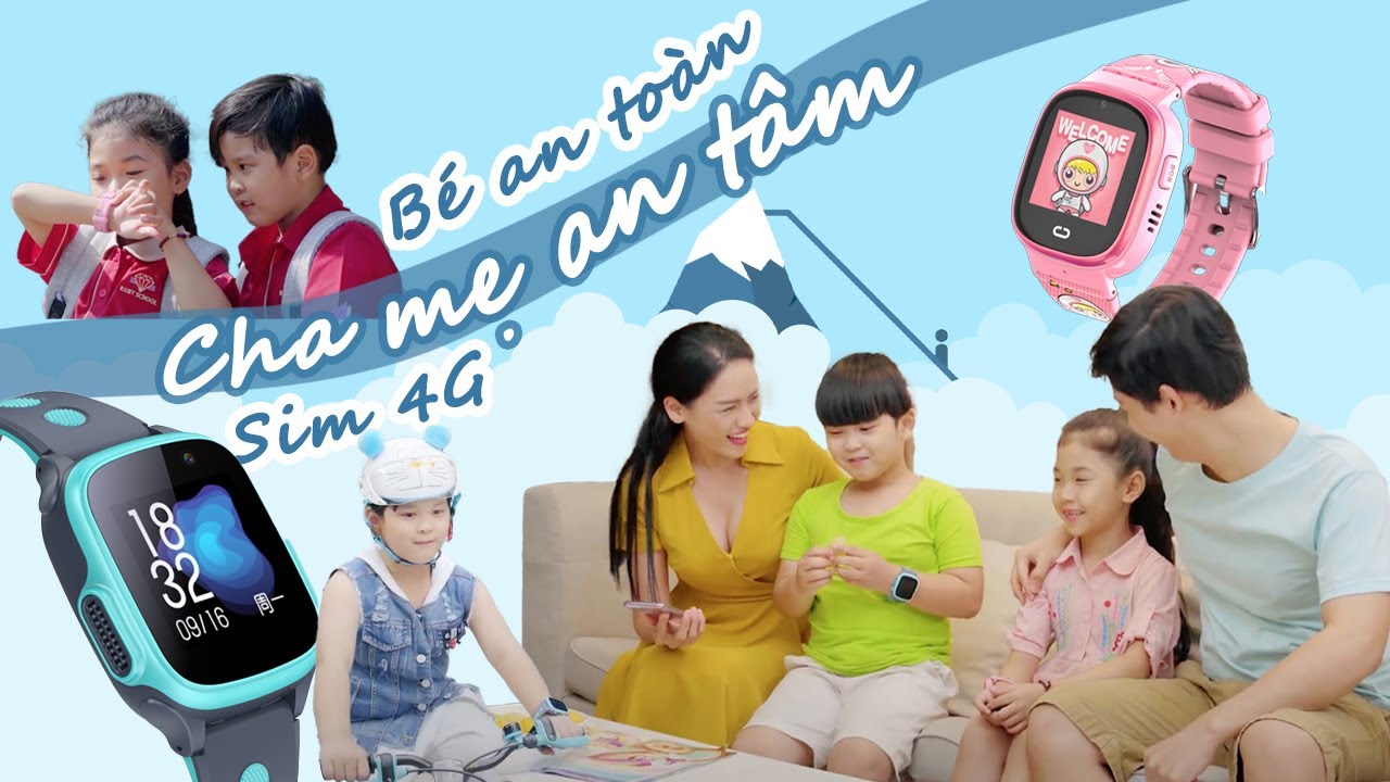 Đồng hồ thông minh định vị trẻ em CAO CẤP 4G: bé an toàn, ba mẹ yên tâm