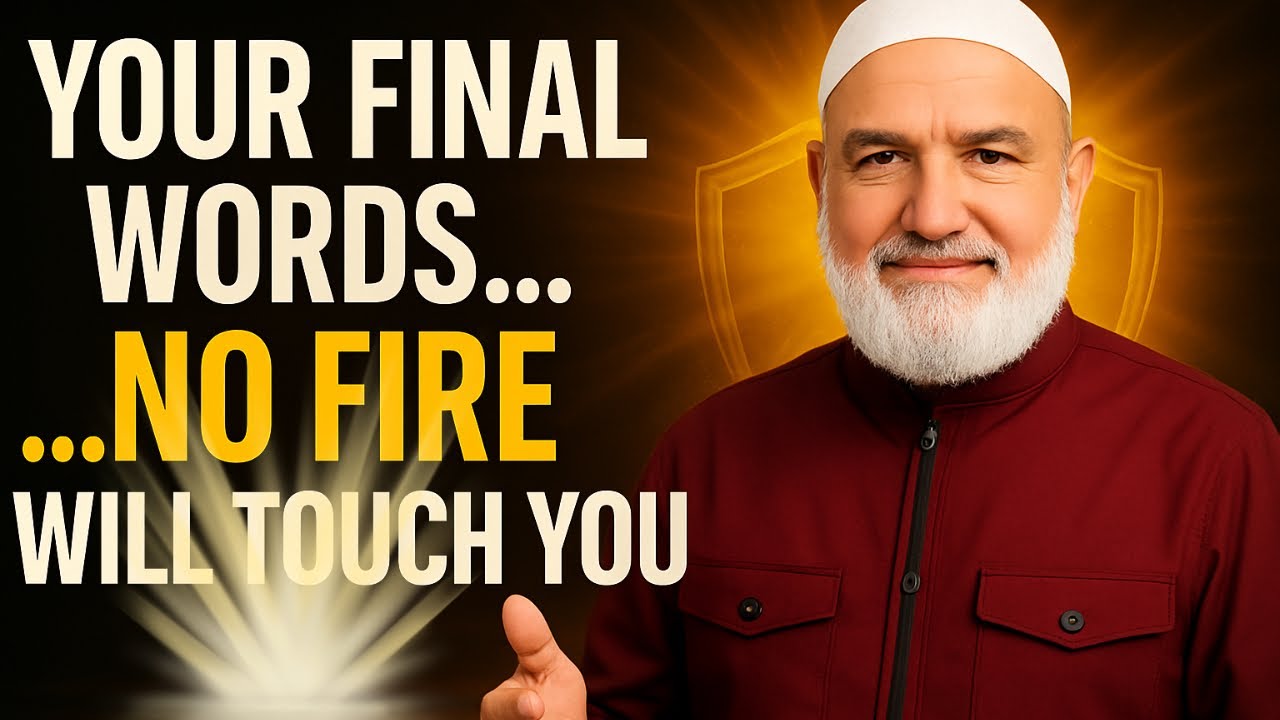 If These Are Your Last Words, The Fire Will NOT Touch You! | Ustadh Mohamad Baajour 