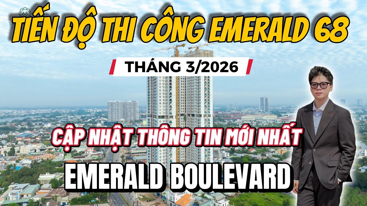 Emerald 68 chuẩn bị b&agrave;n giao 2026 | L&ecirc; Phong tiếp tục ra mắt Emerald Boulevard #emerald68