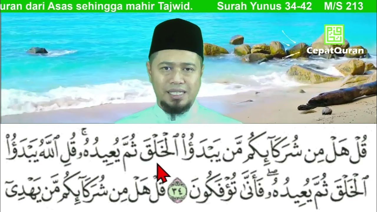 Cepat Quran Ilmu Tajwid Surah Yunus ayat 34-42
