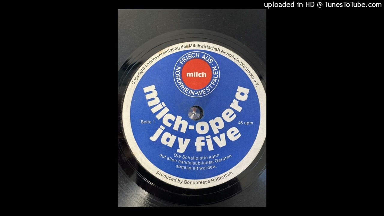 Jay Five Milch-Opera side 1