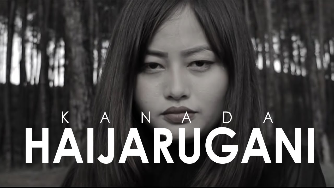KANADA HAIJARUGANI | ANIEL RK x BIKAZ YUMNAM | LATEST MUSIC VIDEO 2020 #MANIPURIHIPHOP2020