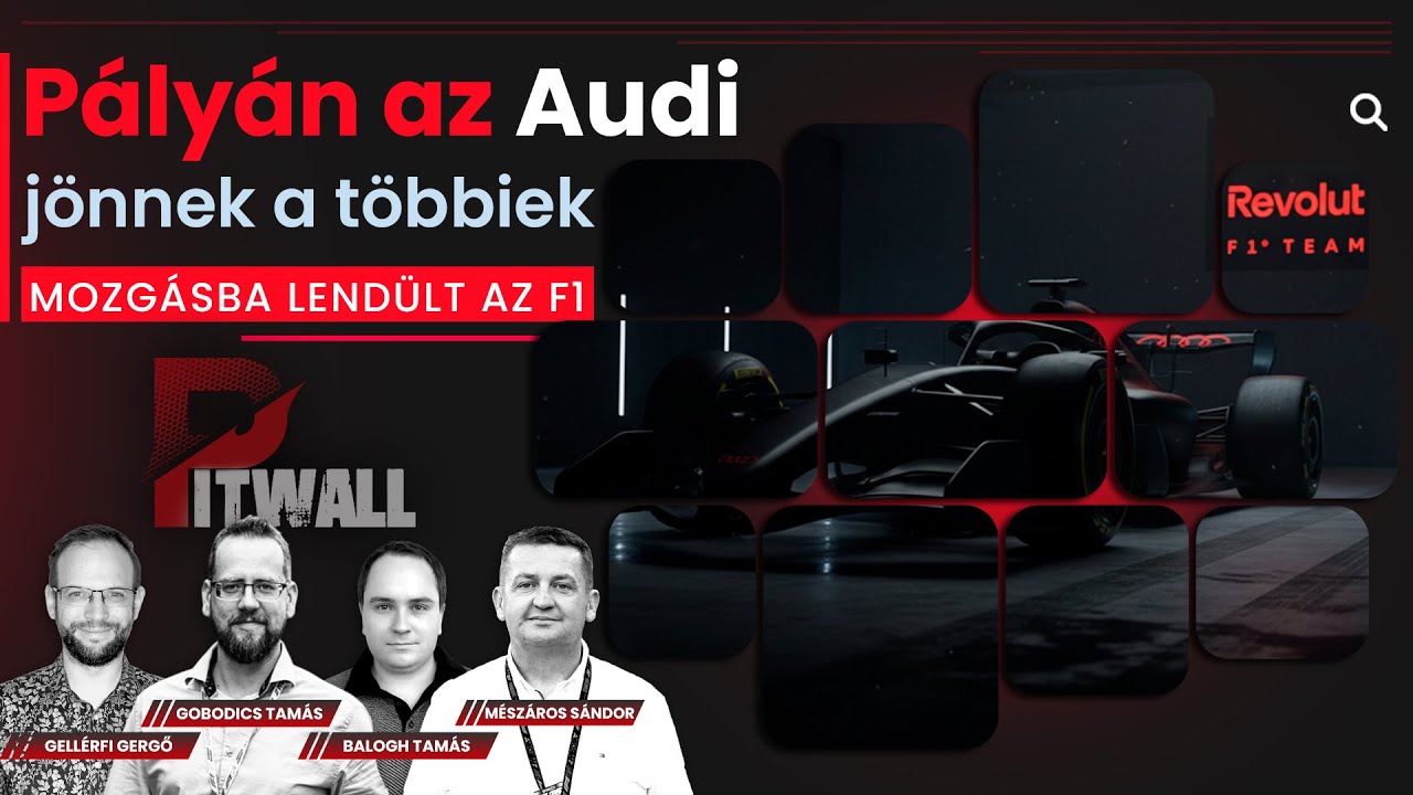 Pitwall: Pályán az Audi, visszatér az F1!