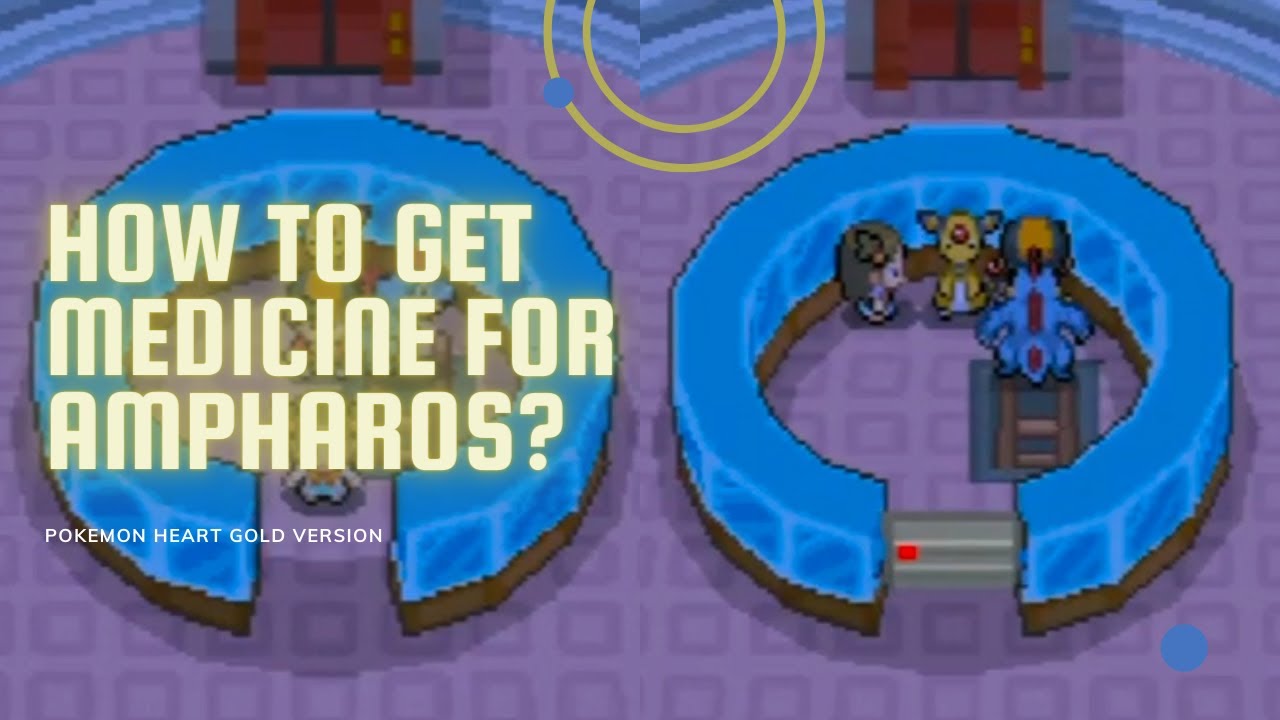 Where to find medicine for sick Ampharos? • Pokemon HeartGold version