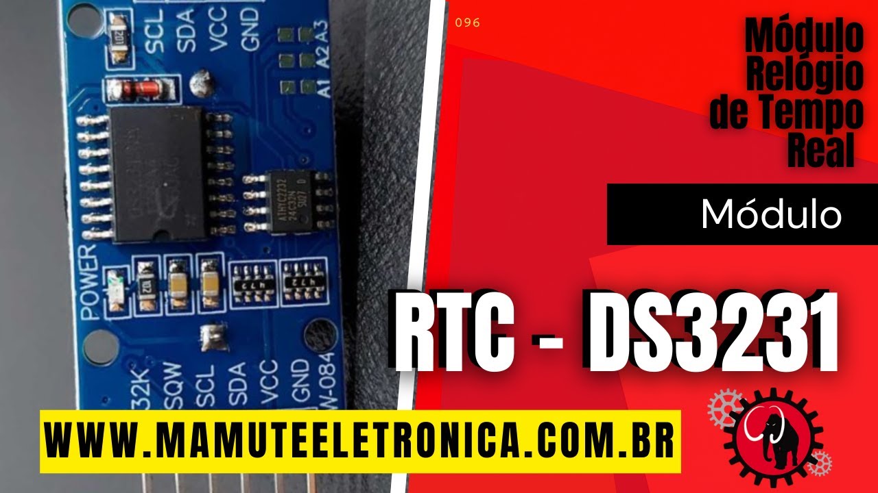 096 - M&oacute;dulo Rel&oacute;gio de Tempo Real RTC - DS3231 #vempramamute