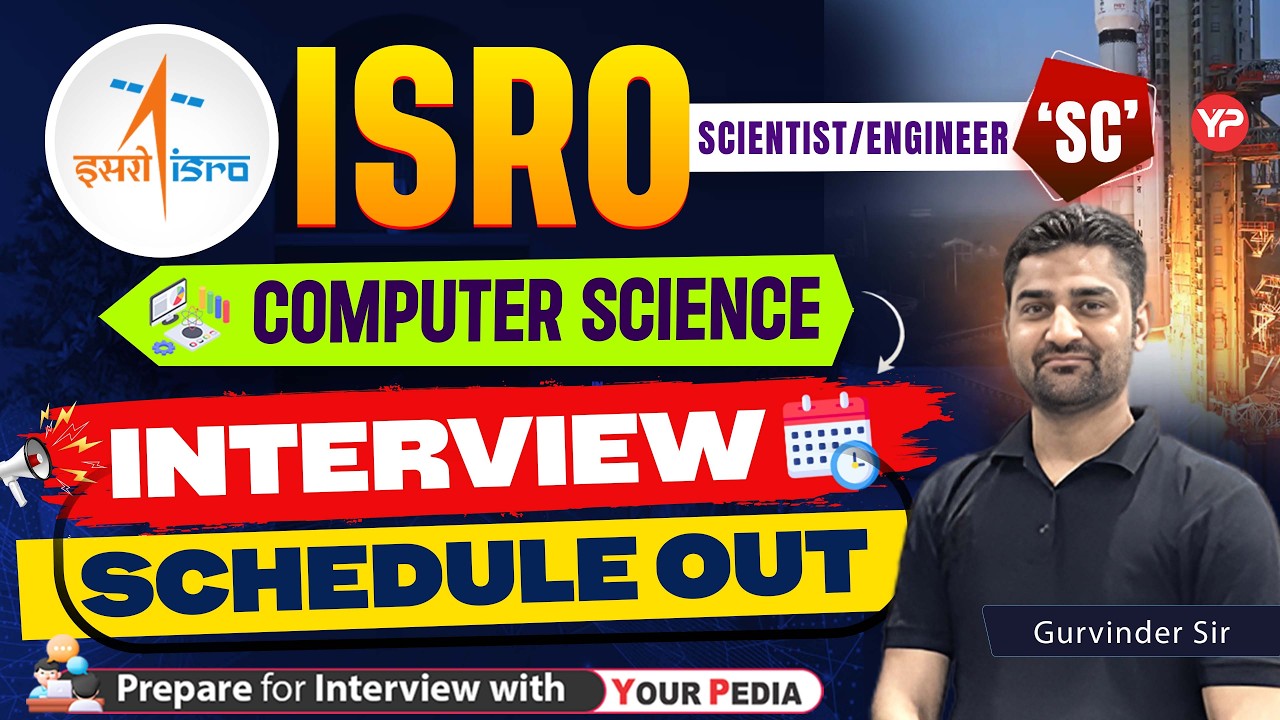 ISRO Scientist/Engineer 'SC' Computer Science Interview schedule out | Start prepare with YourPedia