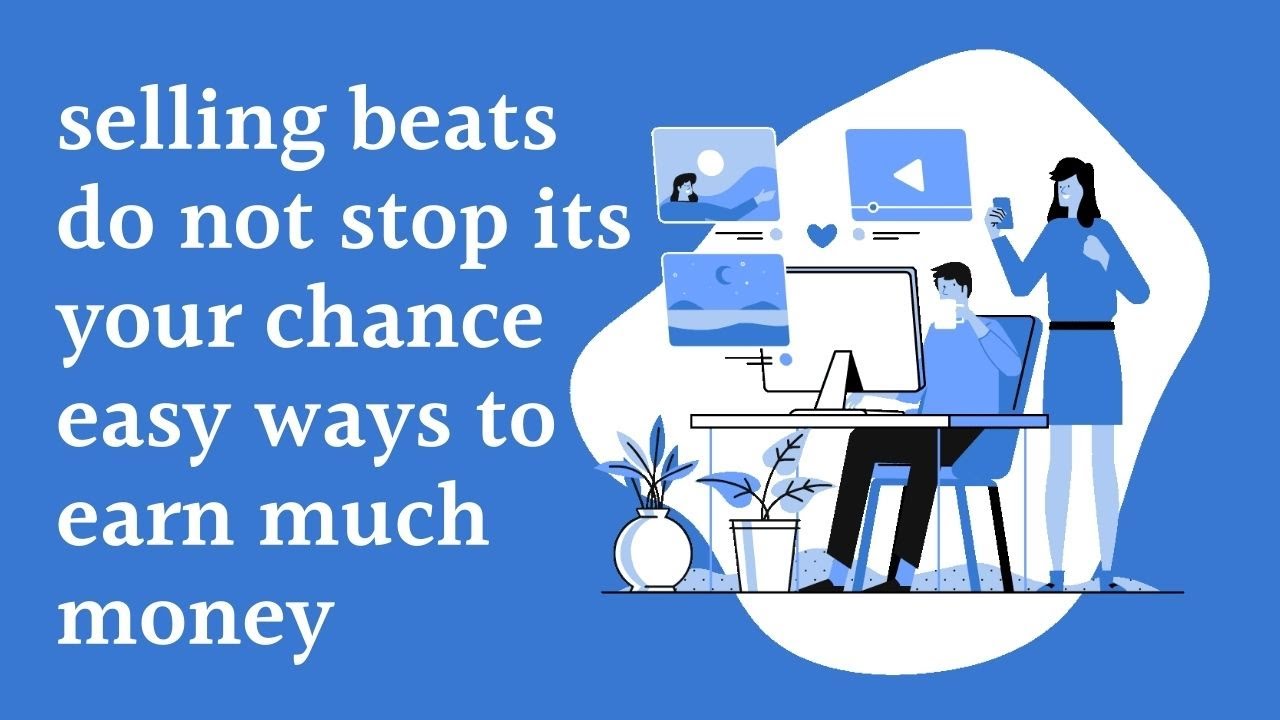 HOW TO START SELLING BEATS ONLINE IN 2021 | Beginner Selling Beats Online
