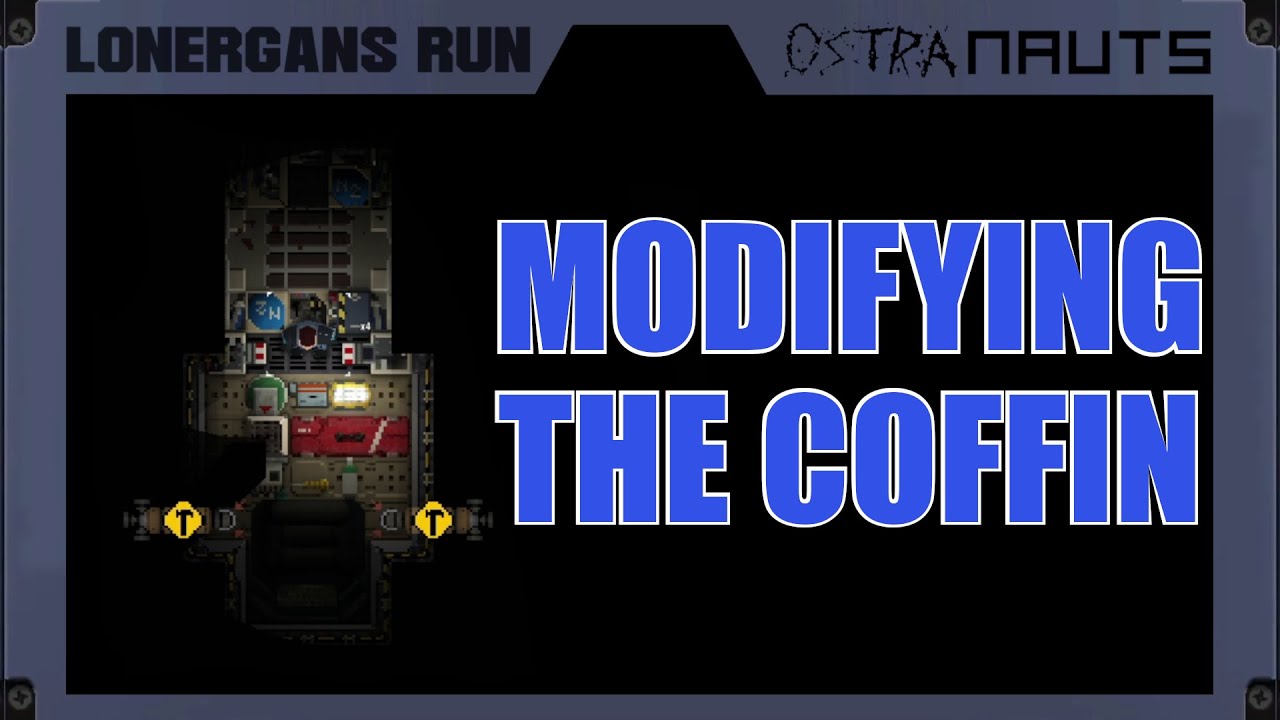 Ostranauts - Giving The Coffin Some Small Improvements