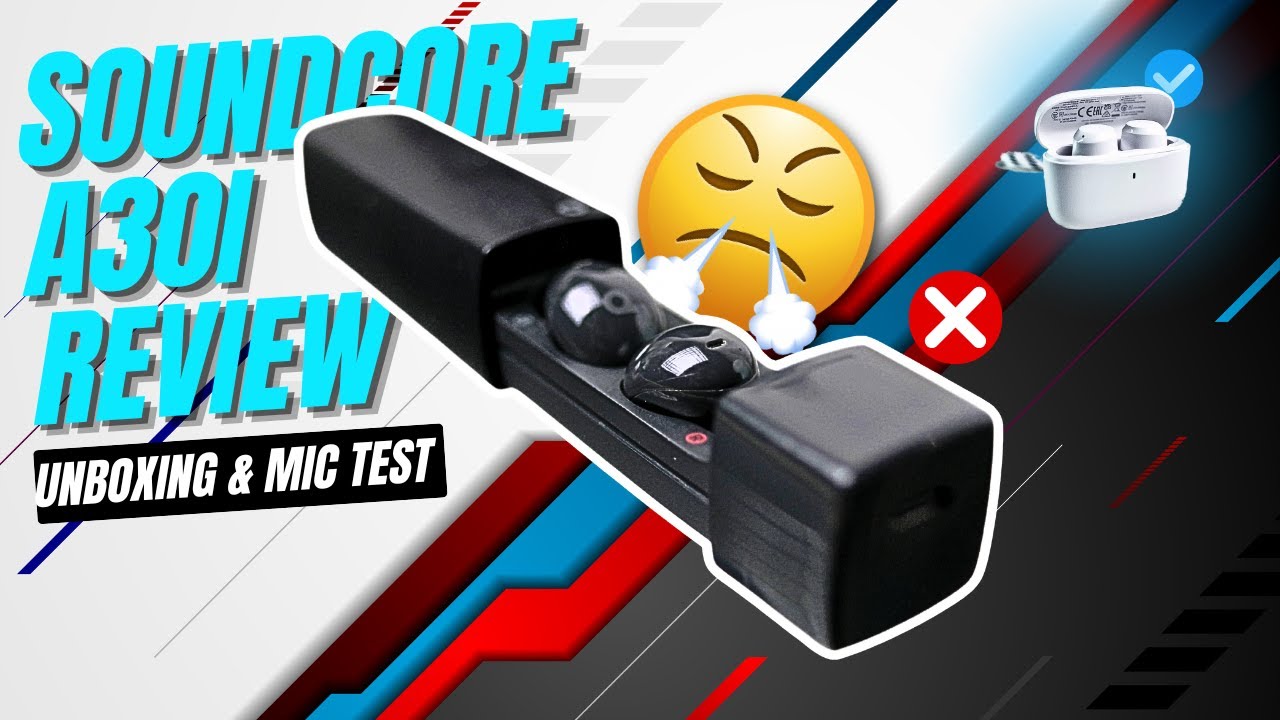 Soundcore A30i Review – Better Than the A20i? 🎧🔥