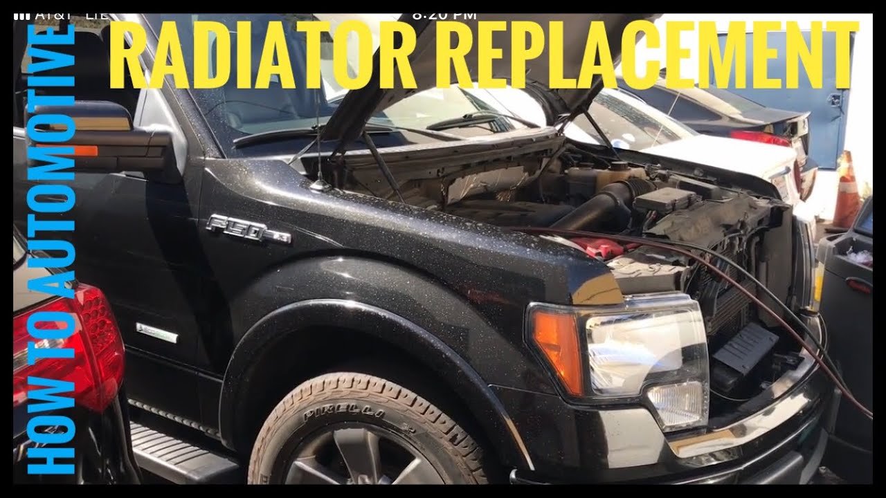 How To: Replace Radiator On 2011-2017 Ford Eco-boost F-150 W/ 3.5l Engine