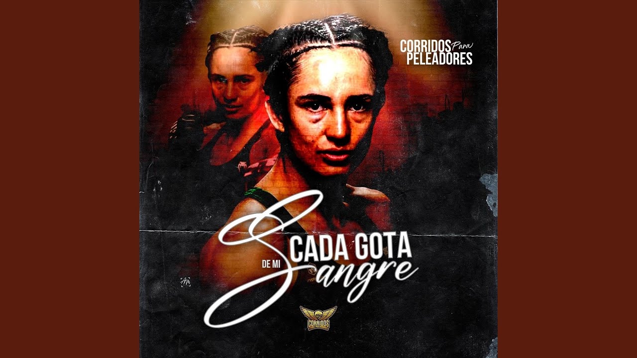 Cada gota de mi sangre