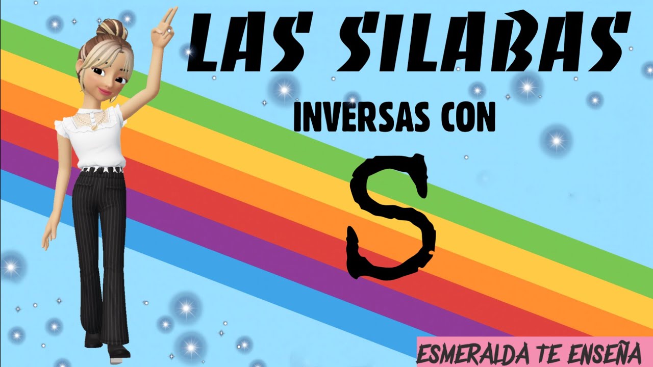 Sílabas inversas | as es is os us | Esmeralda Te Enseña