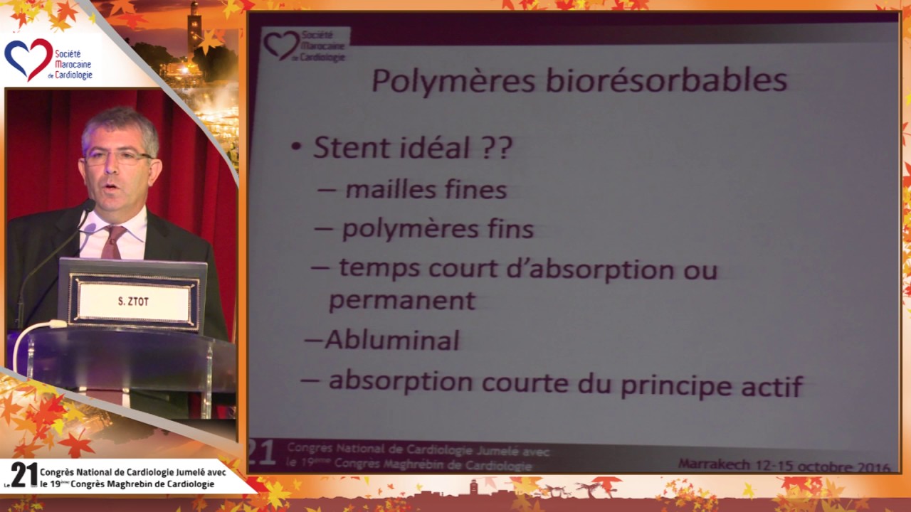 8_ Pr.Samir ztot _ Les stents actifs: innovations futures #samedi